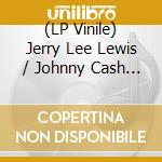 (LP Vinile) Jerry Lee Lewis / Johnny Cash - Sing Hank Williams vinile
