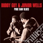 (LP Vinile) Buddy Guy & Junior Wells - Pure Raw Blues (2 Lp)