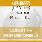 (LP Vinile) Electronic Music - It Started Here (2 Lp) (Coloured) lp vinile di V/A