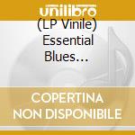 (LP Vinile) Essential Blues Anthology / Various (2 Lp) vinile