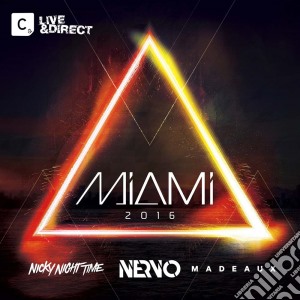 Nicky Night T Nervo - Miami 2016 (3 Cd) cd musicale di Nicky night t Nervo
