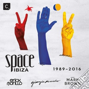 Space Ibiza 1989-2016 (3 Cd) cd musicale di Artisti Vari