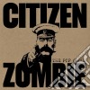 (LP Vinile) Pop Group (The) - Citizen Zombie - Coloured Edition cd