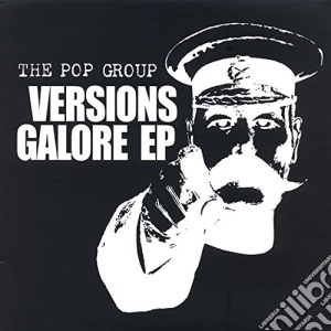 (LP Vinile) Pop Group (The) - Versions Galore lp vinile di Pop Group (The)