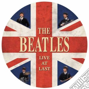 Beatles - Live At Last (Picture Disc) cd musicale di Beatles