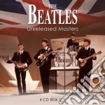 Beatles (The) - Unreleased Masters (4 Cd) cd