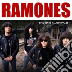 Ramones (The) - Tommy's Last Stand cd