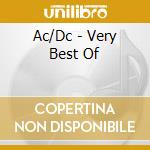 Ac/Dc - Very Best Of cd musicale di Ac/Dc