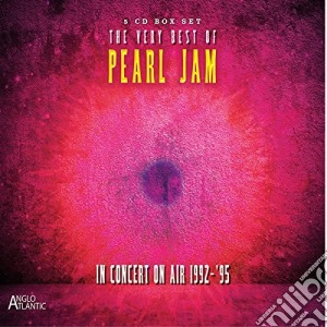 Pearl Jam - The Very Best Of In Concert On Air (5 Cd) cd musicale di Pearl Jam