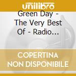 Green Day - The Very Best Of - Radio Waves 1991-1994 (2 Cd) cd musicale di Green Day