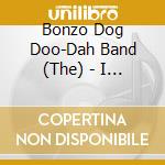 Bonzo Dog Doo-Dah Band (The) - I Should Koko ! 50Th Anniversary Ce cd musicale di Bonzo Dog Doo