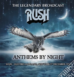 Rush - Anthems By Night cd musicale di Rush