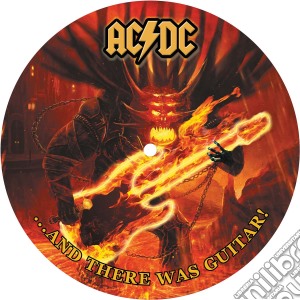 (LP Vinile) Ac/Dc - And There Was Guitar! In Concert Maryland 1979 (Picture Disc) lp vinile di Ac/Dc