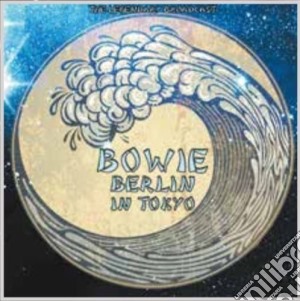 (LP Vinile) David Bowie - Berlin In Tokyo - The Legendary Brodcast - Clear Vinyl lp vinile di David Bowie