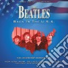 (LP Vinile) Beatles (The) - Back In The U.S.A - The Legendary Broadcasts - Clear Vinyl cd