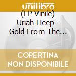 (LP Vinile) Uriah Heep - Gold From The Byron Era - Inca Gold Vinyl vinile