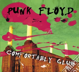 Punk Floyd - Comfortably Glum cd musicale di Punk Floyd