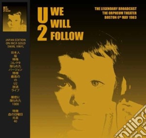 (LP Vinile) U2 - We Will Follow (Gold Vinyl) lp vinile di U2