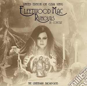 (LP Vinile) Fleetwood Mac - Rumours In Concert lp vinile di Fleetwood Mac