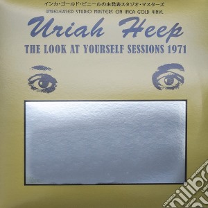 (LP Vinile) Uriah Heep - The Look At Yourself Sessions 1970 (Gold Vinyl) lp vinile di Uriah Heep