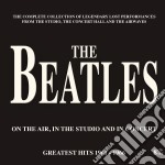 Beatles (The) - On The Air, In The Studio & In Concert. Greatest Hits 1961-1966 (8 Cd)