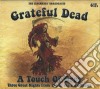 Grateful Dead (The) - A Touch Of Grey (6 Cd) cd musicale di Grateful Dead