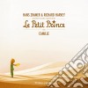 Hans Zimmer / Richard Harvey - Le Petit Prince cd