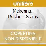 Mckenna, Declan - Stains cd