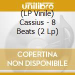 (LP Vinile) Cassius - 8 Beats (2 Lp) vinile
