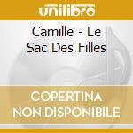 Camille - Le Sac Des Filles cd