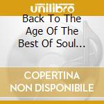 Back To The Age Of The Best Of Soul & R'n'B Collection / Various (5 Cd) cd