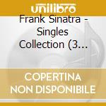 Frank Sinatra - Singles Collection (3 Cd) cd