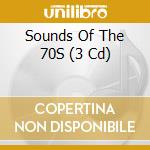 Sounds Of The 70S (3 Cd) cd