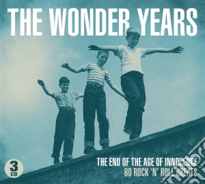Wonder Years (The) - The End Of The Age Of Innocence / Various (3 Cd) cd musicale di Wonder Years (The)