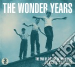 Wonder Years (The) - The End Of The Age Of Innocence / Various (3 Cd)