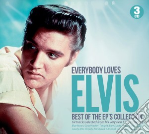 Elvis Presley - Everybody Loves Elvis (3 Cd) cd musicale di Elvis Presley