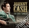 (LP Vinile) Johnny Cash - The Early Singles cd