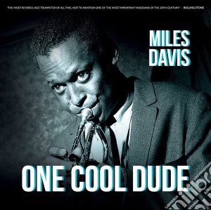 (LP Vinile) Miles Davis - One Cool Dude lp vinile di Miles Davis