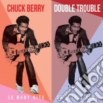 (LP Vinile) Chuck Berry Double Trouble - So Many Hits So Little Time