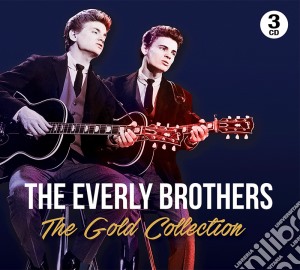 Everly Brothers - The Gold Collection (3 Cd) cd musicale di Everly Brothers (The)