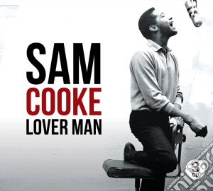Sam Cooke - Lover Man (3 Cd) cd musicale di Sam Cooke