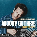 (LP Vinile) Woody Guthrie - Man Of The People - American Folk Legend vinile