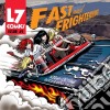L7 - Fast & Frightening (2 Cd) cd