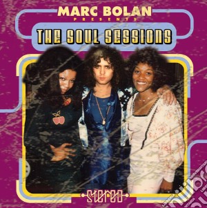 Marc Bolan - Soul Sessions (1973-1976) (2 Cd) cd musicale di Marc Bolan