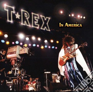 (LP Vinile) T. Rex - In America lp vinile di T Rex