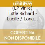 (LP Vinile) Little Richard - Lucille / Long Tall Sally (7