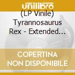 (LP Vinile) Tyrannosaurus Rex - Extended Play -Remast- (7') vinile