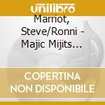Marriot, Steve/Ronni - Majic Mijits (Remastered) (2 Cd) cd musicale
