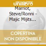 Marriot, Steve/Ronni - Majic Mijits (Remastered) (2 Cd) cd