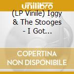 (LP Vinile) Iggy & The Stooges - I Got A Right vinile